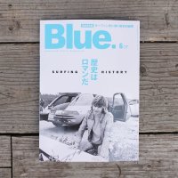 Blue. 2019年6月号 Vol.77