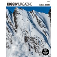 【Diggin’ MAGAZINE】ISSUE 14『ALASKAN JOURNEY』