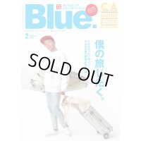 【Blue. (ブルー)】 2020年2月号 Vol.81