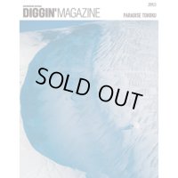 【Diggin’ MAGAZINE】ISSUE 15『PARADISE TOHOKU』