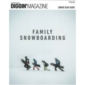 画像: 【Diggin’ MAGAZINE】SPECIAL ISSUE『FAMILY SNOWBOARDING』